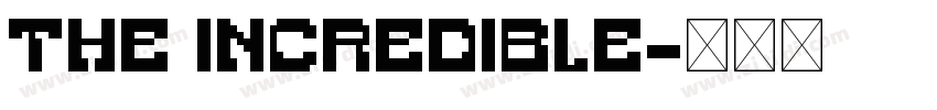 THE INCREDIBLE字体转换